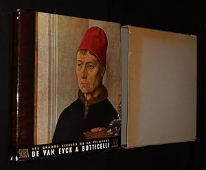Seller image for Les Grands sicles de la peinture : Le Quinzime sicle, de Van Eyck  Botticelli for sale by Abraxas-libris