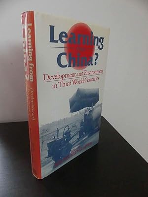 Bild des Verkufers fr Learning from China. Development and Environment in Third World countries. zum Verkauf von Antiquariat Maralt