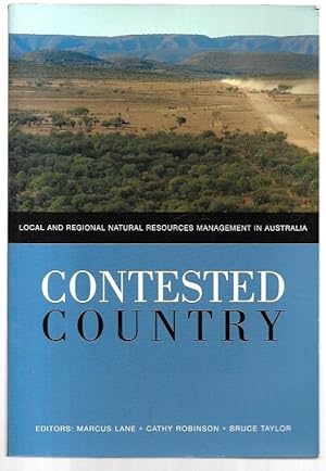 Bild des Verkufers fr Contested Country: Local and Regional Natural Resources Management in Australia. zum Verkauf von City Basement Books