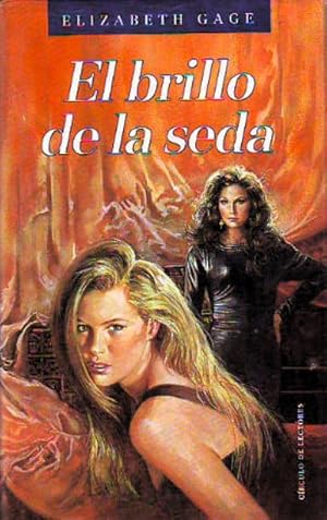 Seller image for El brillo de la seda for sale by La Leona LibreRa