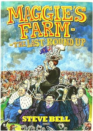 Bild des Verkufers fr Maggie's Farm: The Last Roundup zum Verkauf von PsychoBabel & Skoob Books