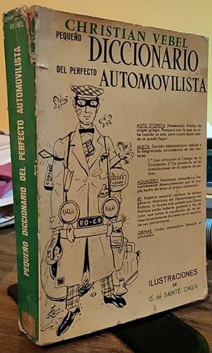 Seller image for Pequeo diccionario del perfecto automovilista for sale by La Leona LibreRa