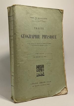 Seller image for Trait de gographie physique - tome second - le relief du sol --- 9e dition for sale by crealivres