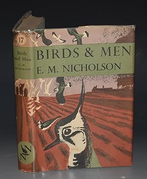 Birds & Men. (The New Naturalist 17). The Bird Life of British Towns, Villages, Gardens & Farmland.