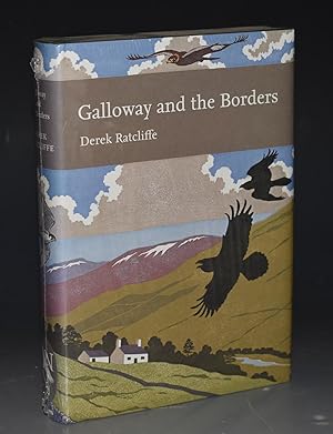 Seller image for Galloway and the Borders. (New Naturalist 101). for sale by PROCTOR / THE ANTIQUE MAP & BOOKSHOP