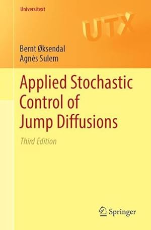 Bild des Verkufers fr Applied Stochastic Control of Jump Diffusions (Universitext) zum Verkauf von AHA-BUCH