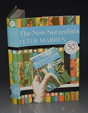 The New Naturalists. (The New Naturalist No. 82).