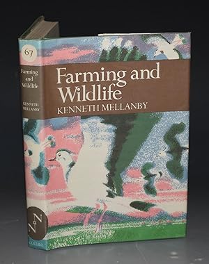 Seller image for Farming and Wildlife. (The New Naturalist 67). for sale by PROCTOR / THE ANTIQUE MAP & BOOKSHOP