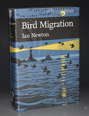 Bird Migration. (The New Naturalist 113).