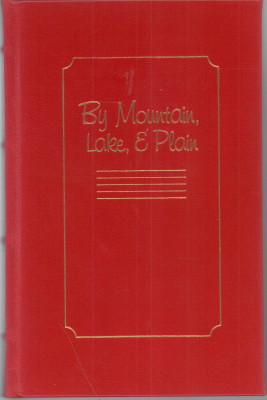 By Mountain, Lake & Plain. Being Sketches of Sport in Eastern Persia. The Asian Series.