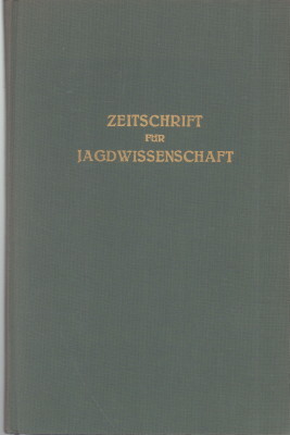 Zeitschrift für Jagdwissenschaft. Band 18.