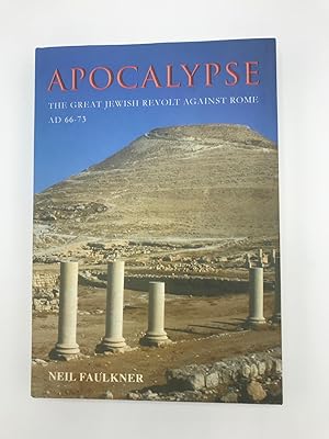 Apocalypse: the Great Jewish Revolt Against Rome