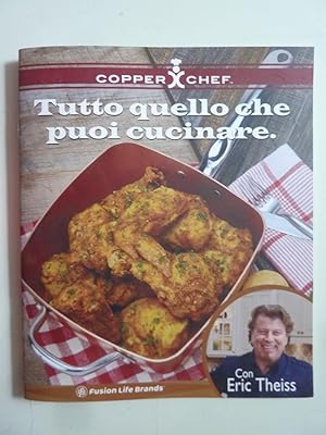 Seller image for COPPER CHEF TUTTO QUELLO CHE PUOI CUCINARE for sale by Historia, Regnum et Nobilia
