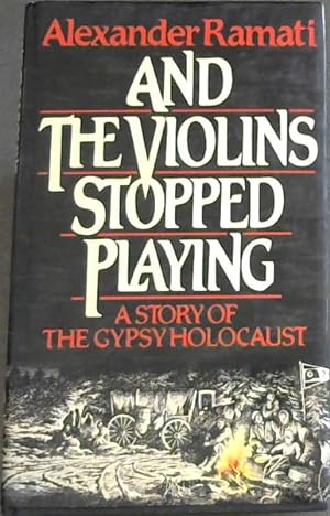 Bild des Verkufers fr And the Violins Stopped Playing zum Verkauf von Chapter 1