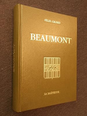 Bild des Verkufers fr Beaumont, Haute Savoie zum Verkauf von Tant qu'il y aura des livres