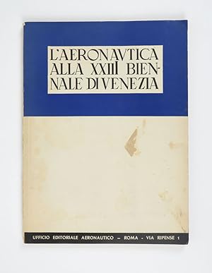 LAeronautica alla XXIII [23; ventitreesima] Biennale di Venezia