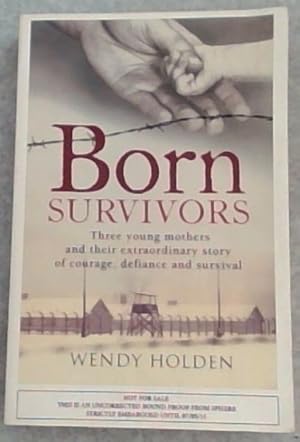 Seller image for Born Survivors for sale by Chapter 1