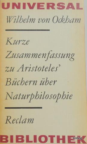 Immagine del venditore per Kurze Zusammenfassung zu Aristoteles` Bchern ber Naturphilosophie (Summulae in libros physicorum). Herausgegeben und bersetzt von Hans-Ulrich Whler. venduto da Antiquariat Gntheroth