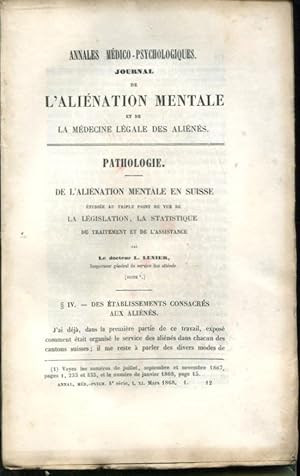 Image du vendeur pour Annales Mdico-Psychologiques. Journal destin  recueillir tous les documents relatifs  l'Alination Mentale, aux Nvroses et  la Mdecine Lgale des Alins. - 4 Srie - Tome Onzime - 27 Anne - Mars 1868 mis en vente par PRISCA