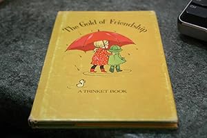 Seller image for The Gold Of Friendship for sale by SGOIS