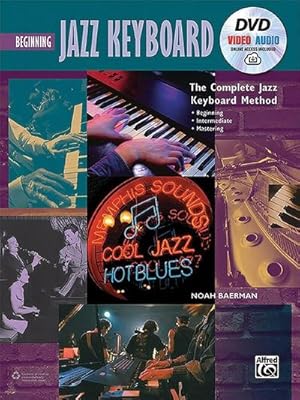 Immagine del venditore per Complete Jazz Keyboard Method : Beginning Jazz Keyboard, Book & Online Video/Audio venduto da AHA-BUCH GmbH