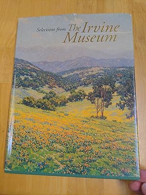 Seller image for Selections from the Irvine Museum for sale by Forecastle Books