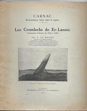 Seller image for Les Cromlechs de Er-Lannic (Commune d'Arzon de 1923 - 1926): Carnac - Restaurations faites dans la rgion for sale by The Bookshop at Beech Cottage