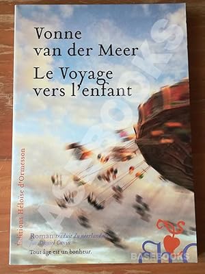 Le voyage vers l'enfant