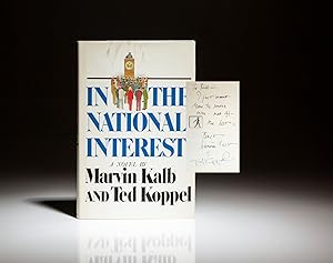 Bild des Verkufers fr In the National Interest zum Verkauf von The First Edition Rare Books, LLC