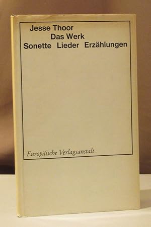 Seller image for Das Werk. Sonette - Lieder - Erzhlungen. Eingeleitet und herausgegeben von Michael Hamburger. for sale by Dieter Eckert