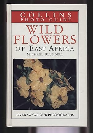 Seller image for Collins Photoguide Wild Flowers of East Africa for sale by Calluna Books