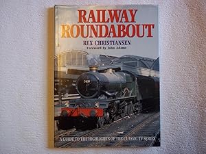 Seller image for Railway Roundabout. A Guide to the Highlights of the Classic TV Series. for sale by Carmarthenshire Rare Books