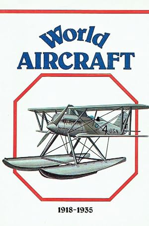 Bild des Verkufers fr World Aircraft. 1918-1935. zum Verkauf von Antiquariat Bernhardt