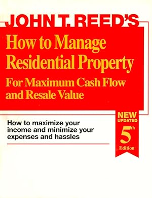 Bild des Verkufers fr How to Manage Residential Property for Maximum Cash Flow and Resale Value zum Verkauf von Kenneth Mallory Bookseller ABAA