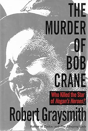 Imagen del vendedor de The Murder of Bob Crane a la venta por Cher Bibler