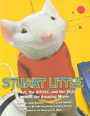 Stuart Little: The Illustrated Story Behind the Amazing Film