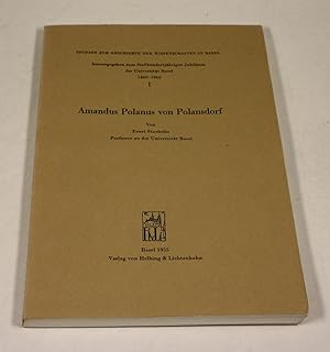 Amandus Polanus von Polansdorf.