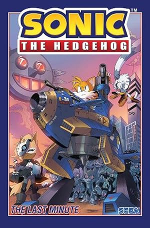 Seller image for Sonic The Hedgehog, Vol. 6: The Last Minute (Paperback) for sale by Grand Eagle Retail