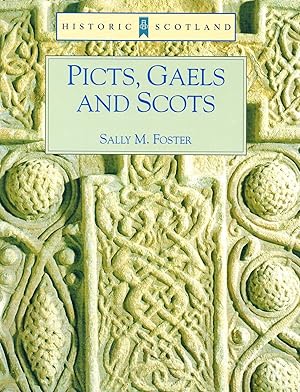 Seller image for Picts , Gaels And Scots : for sale by Sapphire Books