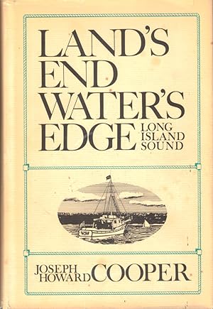 Bild des Verkufers fr Land's End Water's Edge: Long Island Sound zum Verkauf von Kenneth Mallory Bookseller ABAA