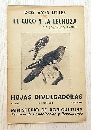 DOS AVES ÚTILES. EL CUCO Y LA LECHUZA. (Hojas Divulgadoras, nº 5-48 H, Marzo 1948 )