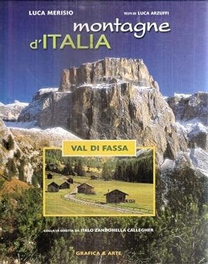 Imagen del vendedor de Montagne d'Italia. Val di Fassa. Ediz. illustrata a la venta por Libro Co. Italia Srl