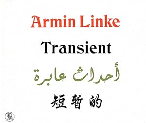 Imagen del vendedor de Armin Linke. Transient. Atlante del nuovo mondo a la venta por Libro Co. Italia Srl