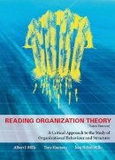Seller image for Reading Organization Theory : A Critical Approach to the Study of Organizational Behaviour and Structure for sale by GreatBookPrices