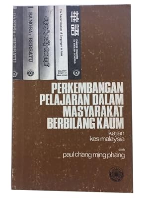 Seller image for Perkembangan pelajaran dalam masyarakat berbilang kaum: kajian kes Malaysia for sale by McBlain Books, ABAA
