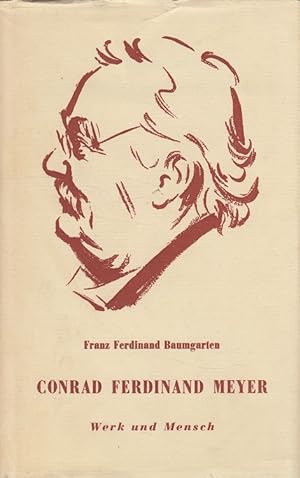 Bild des Verkufers fr Das Werk Conrad Ferdinand Meyers. zum Verkauf von Versandantiquariat Nussbaum
