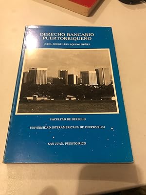 Seller image for Derecho Bancario Puertorriqueno for sale by Once Upon A Time