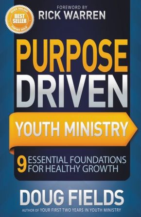 Bild des Verkufers fr Purpose Driven Youth Ministry: 9 Essential Foundations for Healthy Growth (Youth Specialties) zum Verkauf von ChristianBookbag / Beans Books, Inc.