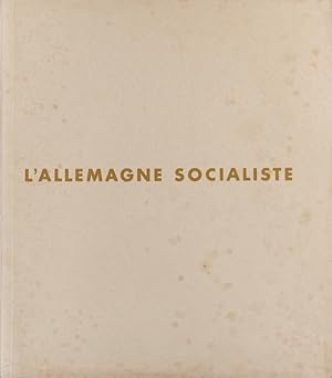 L'Allemagne socialiste. Brochure en français de propagande hitlérienne.