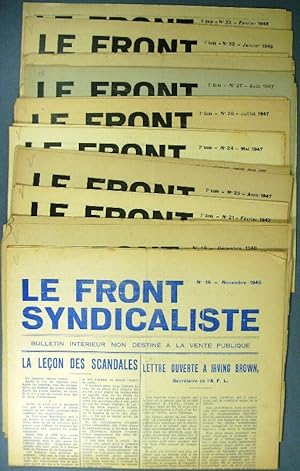 Le front syndicaliste. Bulletin intérieur non destiné à la vente publique. 12 numéros entre les n...